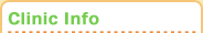 Clinic Info